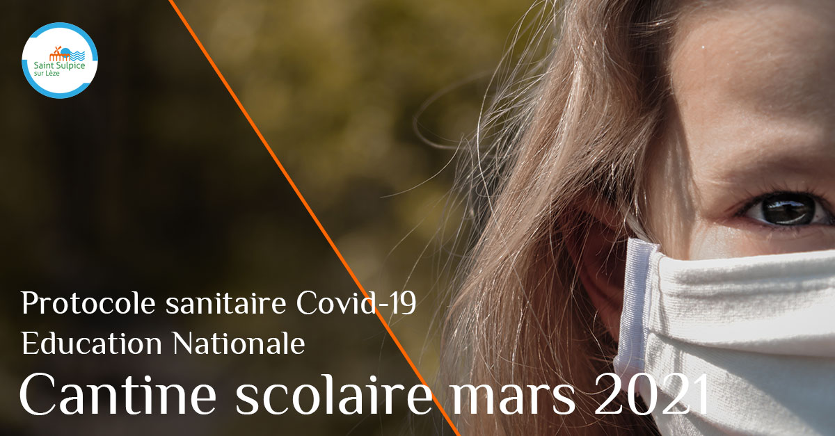 Organisation cantine Covid-19 mars 2021 Organisation cantine Covid-19 mars 2021