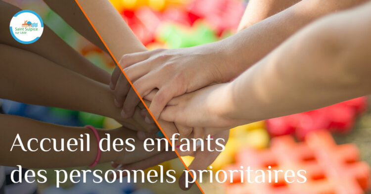 MSL-Info-Accueil-enfants-personnels-prioritaires-2021-04-01-001