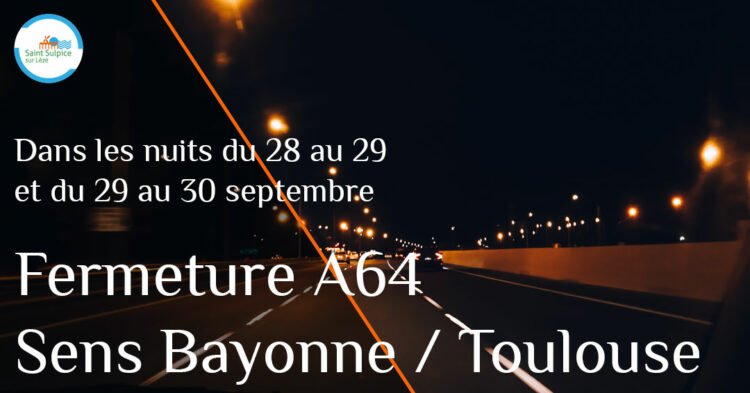 MSL-PASS-Fermeture-A64-2021-09-28