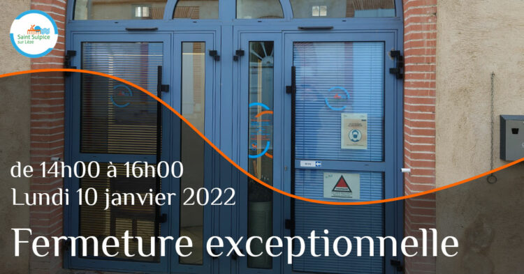 MSL-PASS-Fermeture-exceptionnelle-21-01-10