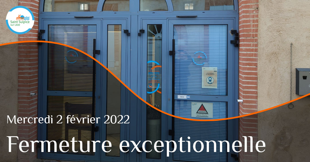 MSL-PASS-Fermeture-exceptionnelle-21-02-02