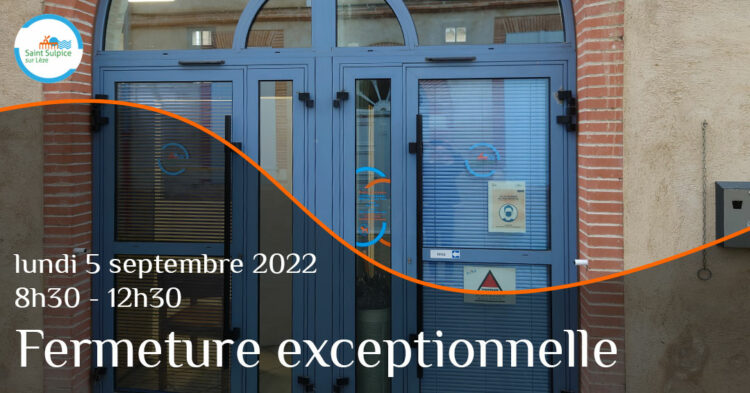 MSL-PASS-Fermeture-exceptionnelle-2022-09-05