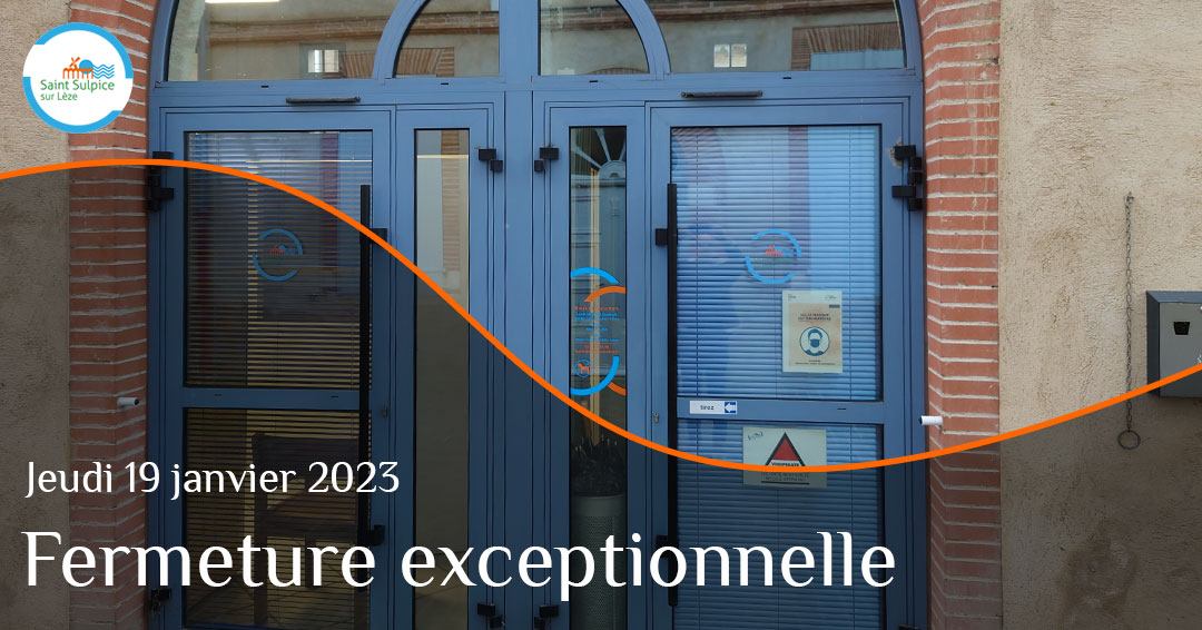MSL-PASS-Fermeture-exceptionnelle-2023-01-19