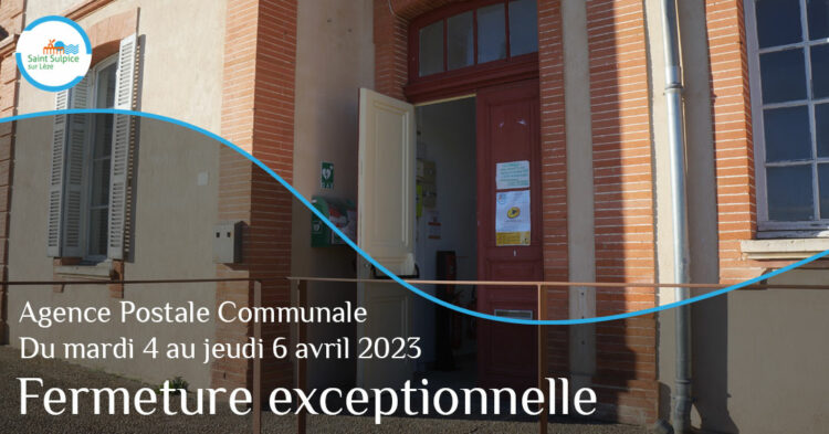 MSL-PASS-Fermeture-exceptionnelle-Poste-2023-04-04