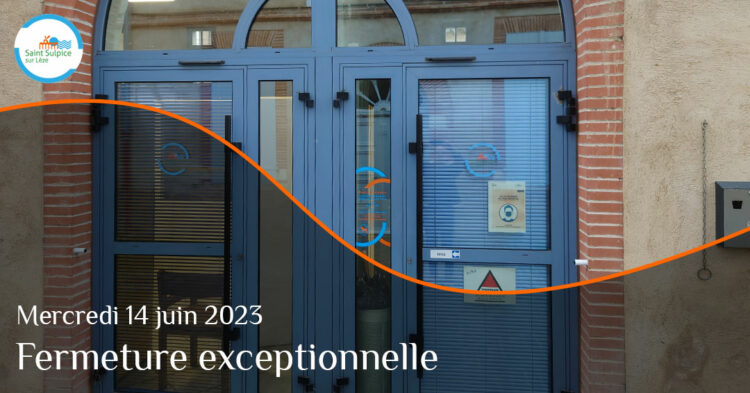 MSL-PASS-Fermeture-exceptionnelle-2023-06-14