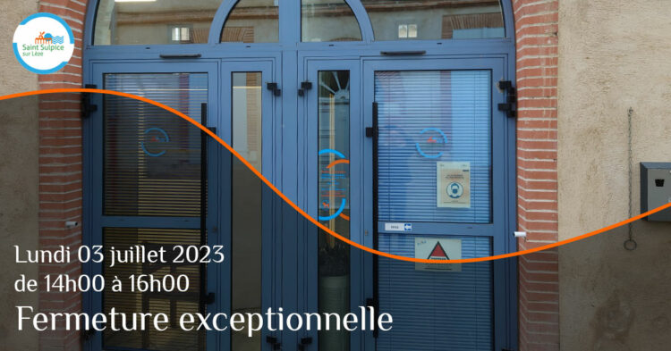 MSL-PASS-Fermeture-exceptionnelle-2023-07-03
