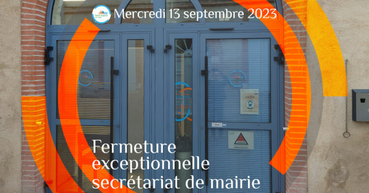 MSL-PASS-2023-09-13-Fermeture-exceptionnelle-mairie