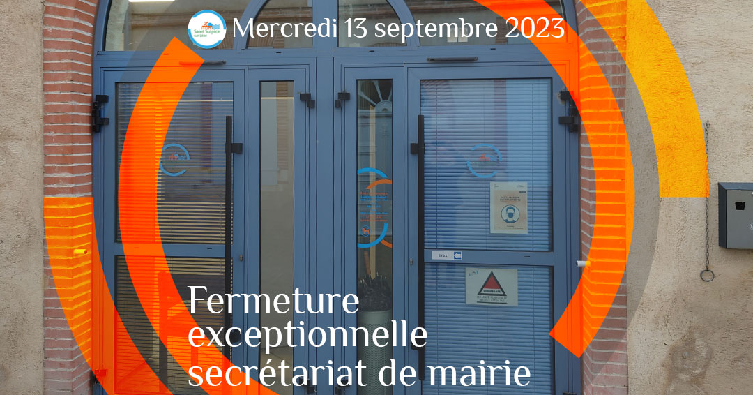 MSL-PASS-2023-09-13-Fermeture-exceptionnelle-mairie