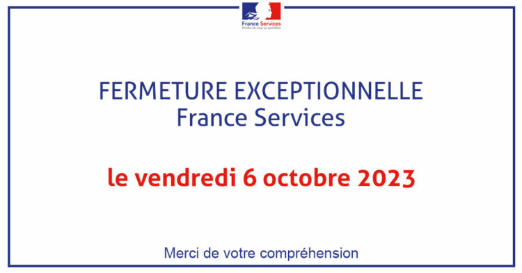 MSL-PASS-Fermeture-exceptionnelle-France-Services-2023-10-06