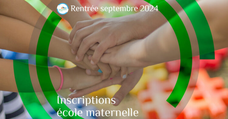 MSL-PASS-2023-01-18-Inscirptions-maternelle