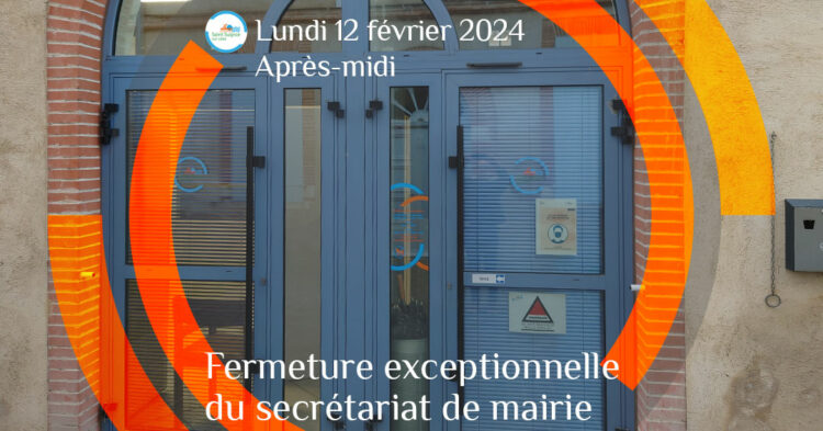 MSL-PASS-2023-02-12-Fermeture-exceptionnelle
