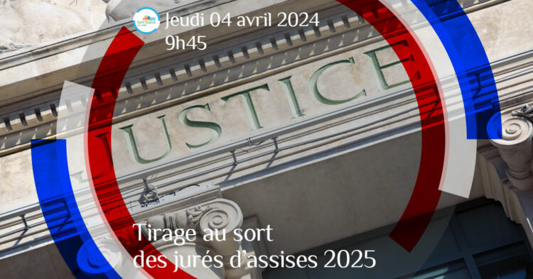 MSL-PASS-2023-03-28-Tirage-au-sort-jurés-d'assises