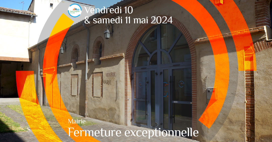 MSL-PASS-2023-05-10-Fermeture-exceptionnelle