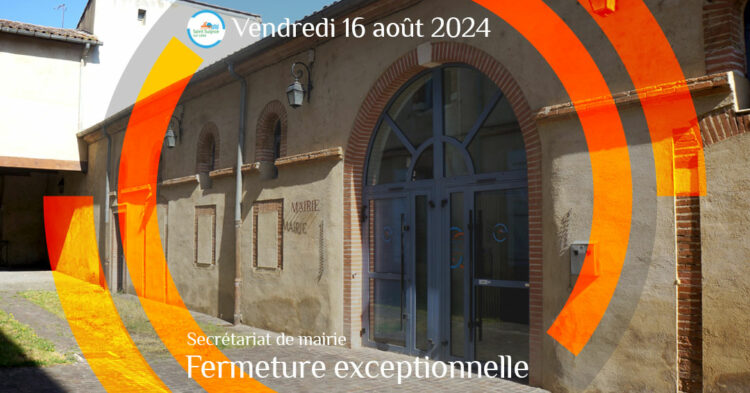 MSL-PASS-2024-08-16-Fermeture-exceptionnelle