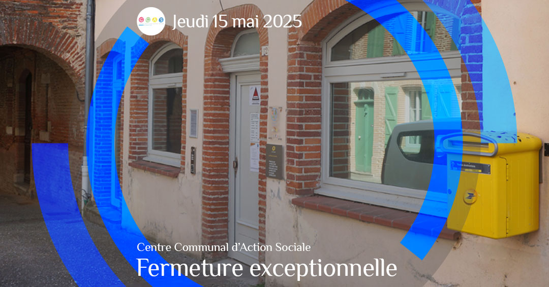 MSL-PASS-2025-05-15-Fermeture-exceptionnelle-CCAS