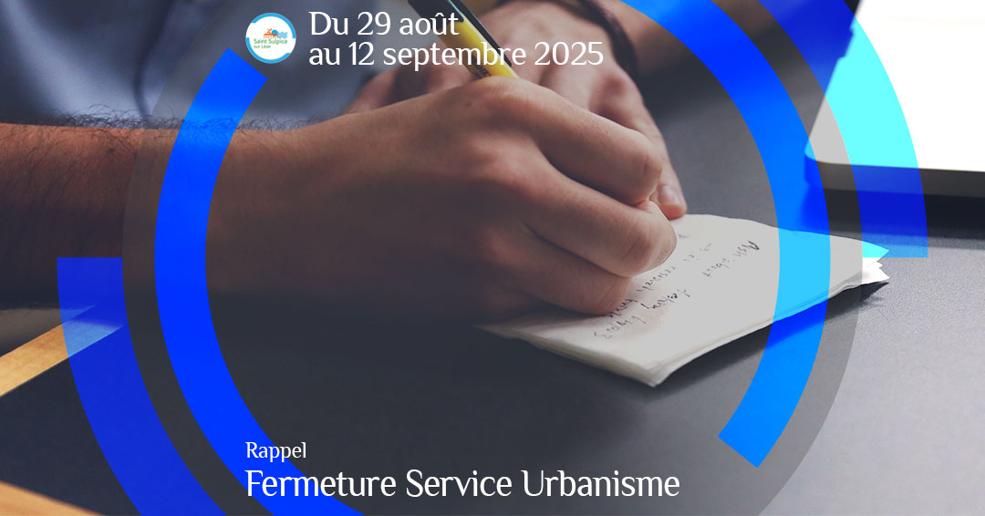 MSL-PASS-2025-09-01—Rappel-fermeture-Service-Urbanisme MSL-PASS-2025-09-01---Rappel-fermeture-Service-Urbanisme