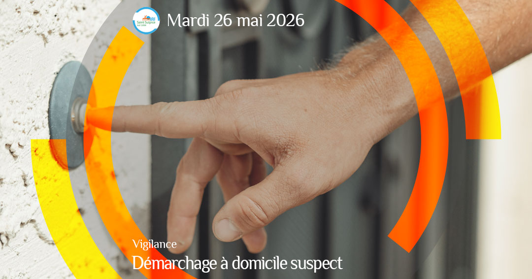 MSL-PASS-2026-05-26-Vigilance-démarchage-domicile