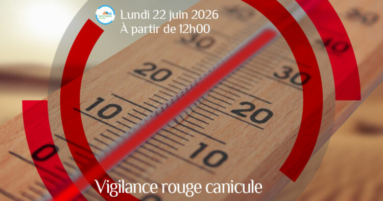 MSL-PASS-2026-06-22-Vigilance-rouge-canicule