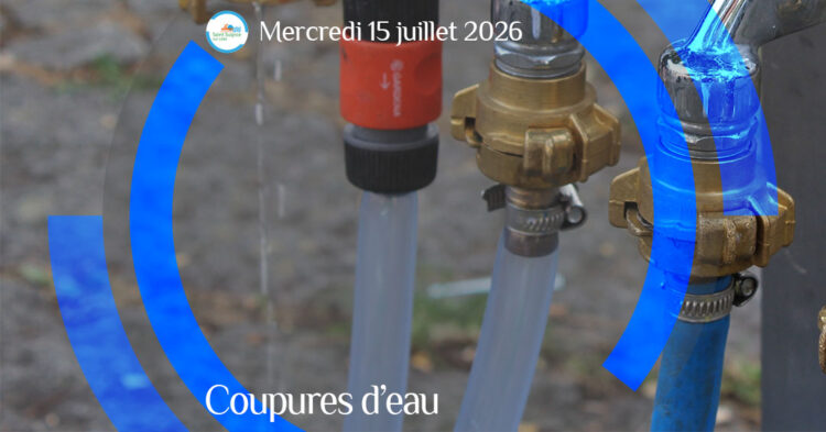 MSL-PASS-2026-07-15-Coupures-d'eau