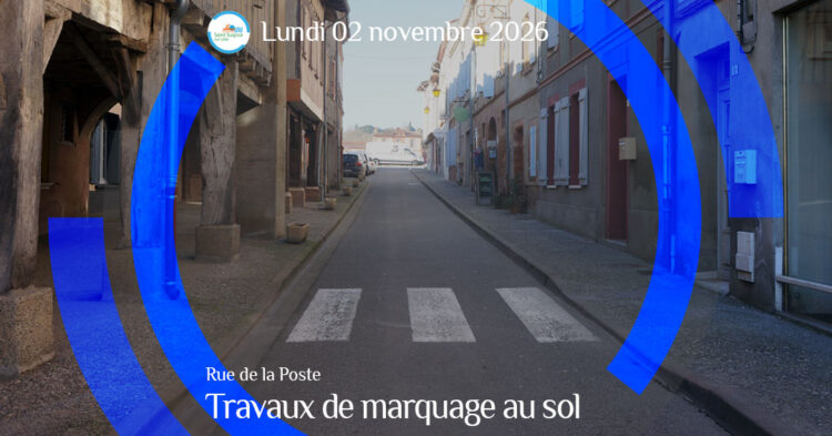 MSL-PASS-2026-11-02-Travaux-marquage-au-sol-rue-de-la-Poste
